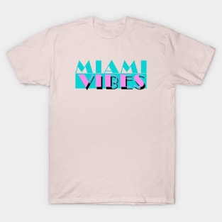 Miami vibes T-Shirt